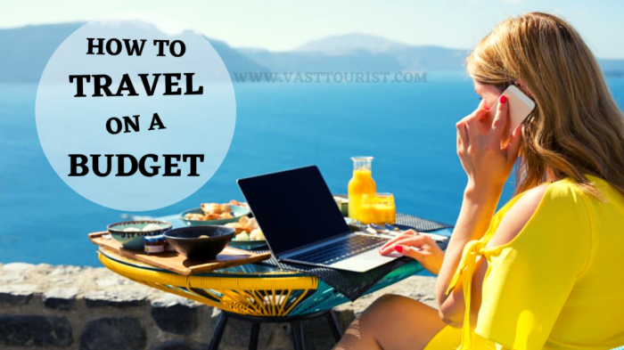 Budget Travel Tips