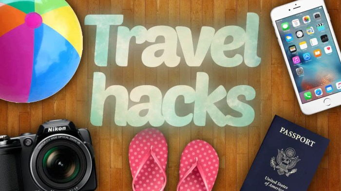 Travel Hacks and Tips